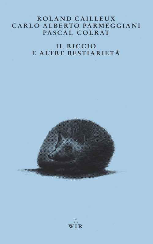 Cover of riccio e altre bestiarietà