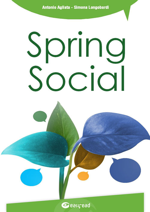 Cover of Spring social. Integra i social network nelle applicazioni software in linguaggio Java