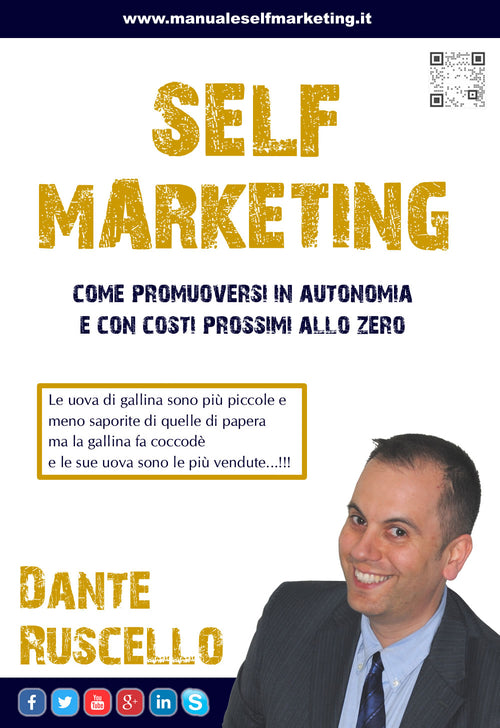 Cover of Self marketing. Come promuoversi in autonomia e con costi prossimi allo zero