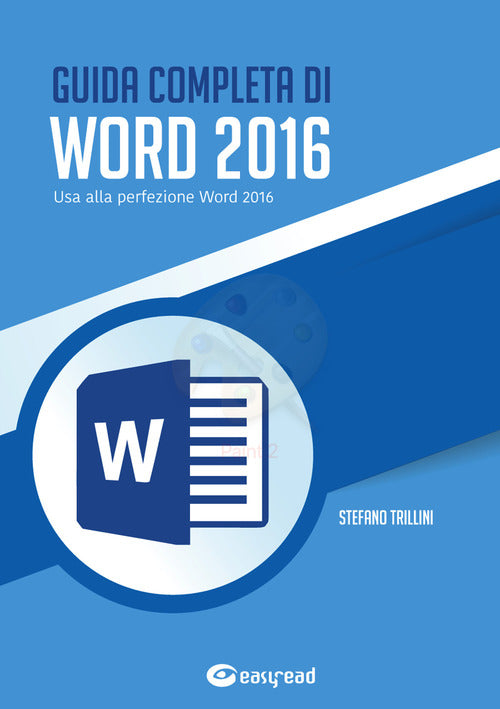 Cover of Guida completa di Word 2016. Usa alla perfezione Word 2016