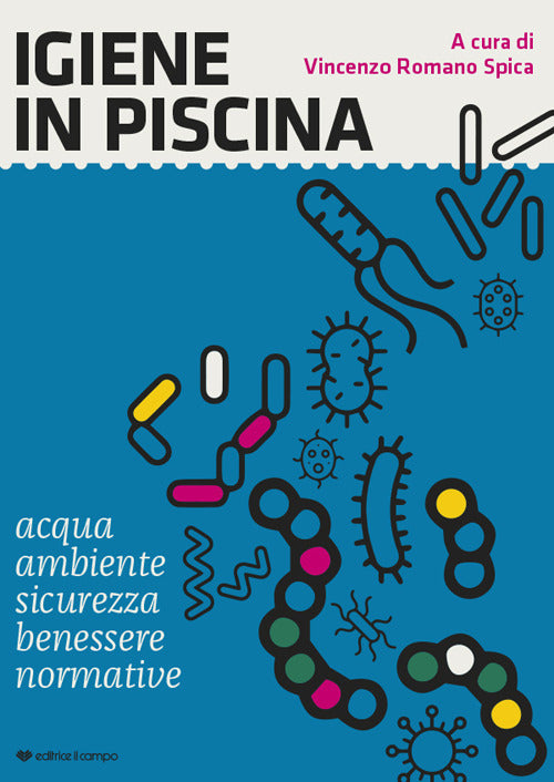 Cover of Igiene in piscina. Acqua, ambiente, sicurezza, benessere, normative