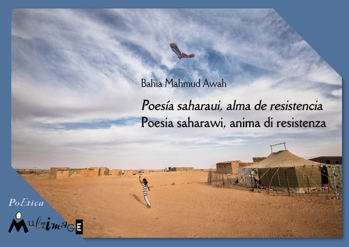 Cover of Poesia saharawi, anima di resistenza. Testo spagnolo a fronte