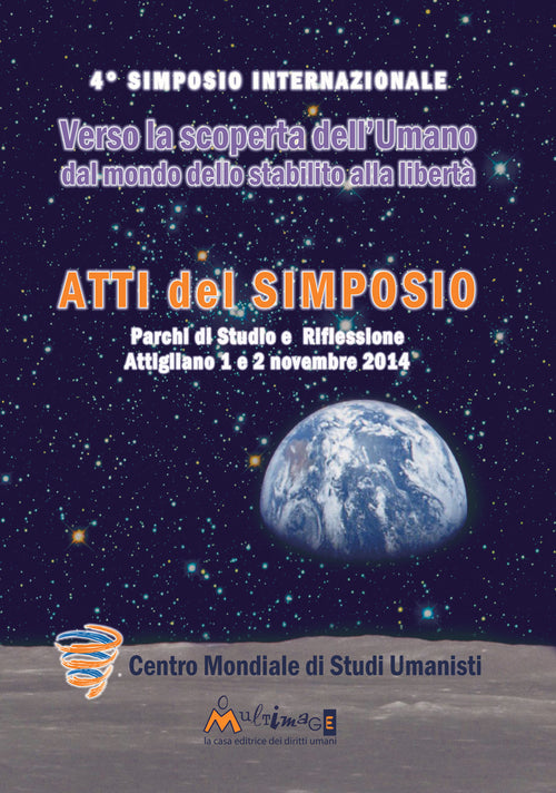 Cover of Verso la scoperta dell'umano. Atti del 4° Simposio internazionale 2014