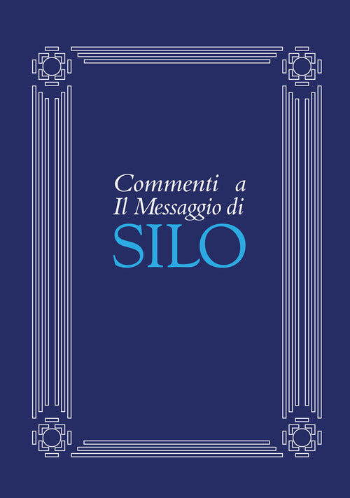 Cover of Commenti a il messaggio di Silo