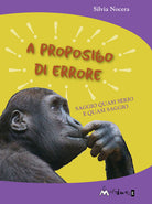 Cover of A proposito di errore. Saggio quasi serio e quasi saggio