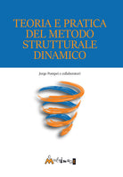 Cover of Teoria e pratica del metodo strutturale dinamico