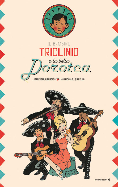 Cover of bambino Triclinio e la bella Dorotea