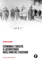 Cover of Economia e società a Locorotondo negli anni del fascismo