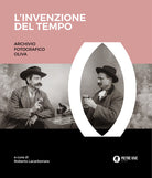 Cover of invenzione del tempo. Archivio fotografico Oliva