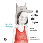 Cover of ciclo del lupo. Le cycle du loup