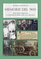 Cover of Memorie del Novecento. Vita quotidiana a Locorotondo nel XX secolo