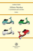 Cover of Effetto werther. L'asimmetria del suicidio