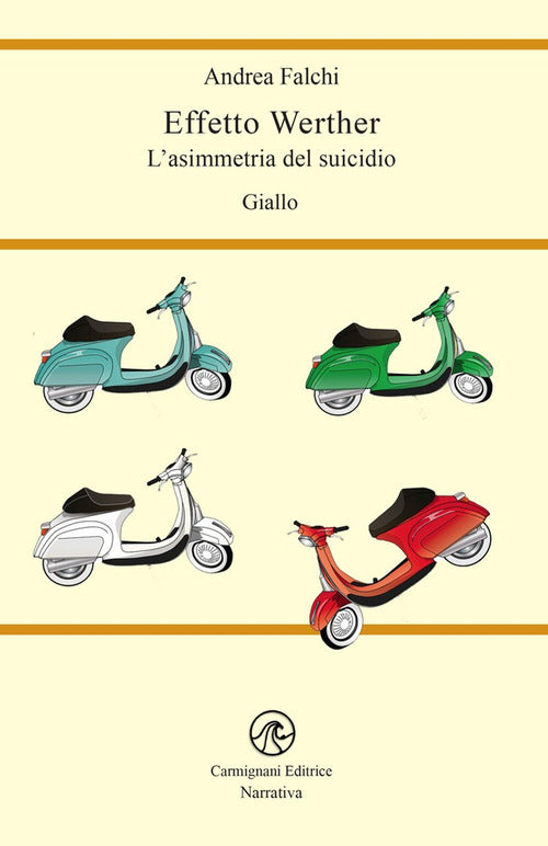 Cover of Effetto werther. L'asimmetria del suicidio