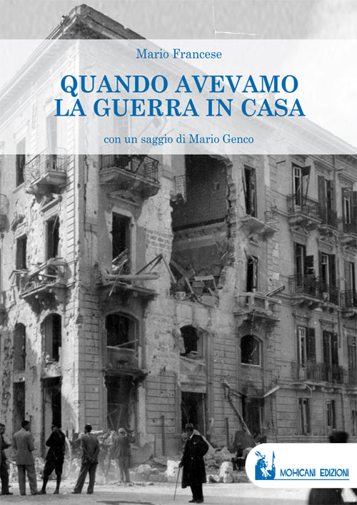 Cover of Quando avevamo la guerra in casa