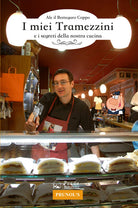 Cover of miei tramezzini e i segreti della nostra cucina