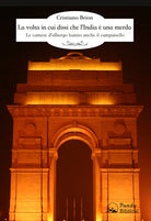 Cover of volta in cui dissi che l'India è una merda. Le camere d'albergo hanno anche il campanello