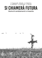 Cover of Si chiamerà Futura