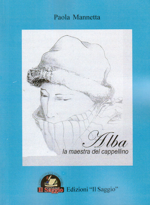 Cover of Alba, la maestra del cappellino