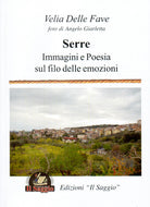 Cover of Serre. Immagini e poesia sul filo delle emozioni