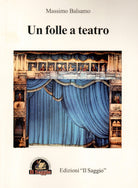 Cover of folle a teatro