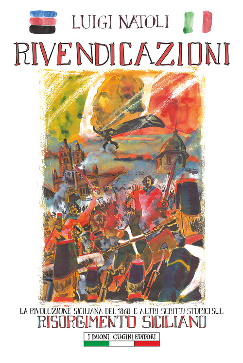 Cover of Rivendicazioni. La rivoluzione siciliana del 1860 e altri scritti sul Risorgimento italiano