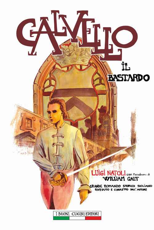 Cover of Calvello il Bastardo