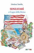 Cover of Senzatarì e il sogno della Merica