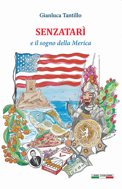 Cover of Senzatarì e il sogno della Merica