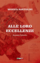 Cover of Alle Loro Eccellenze