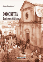 Cover of Bolognetta. Quattro secoli di storia