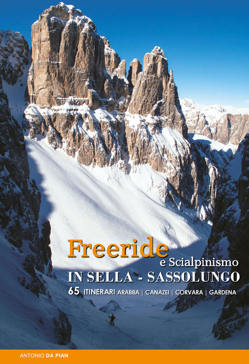 Cover of Freeride e scialpinismo in Sella e Sassolungo. 65 itinerari