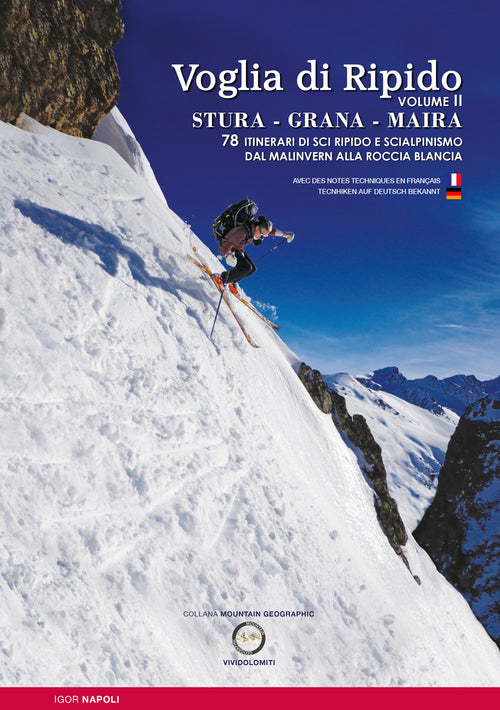 Cover of Voglia di ripido. Scialpinsimo e sci ripido in Val Stura, Grana, Maira. Avec des notes techniques en français-Tecnhiken auf deutsch bekannt