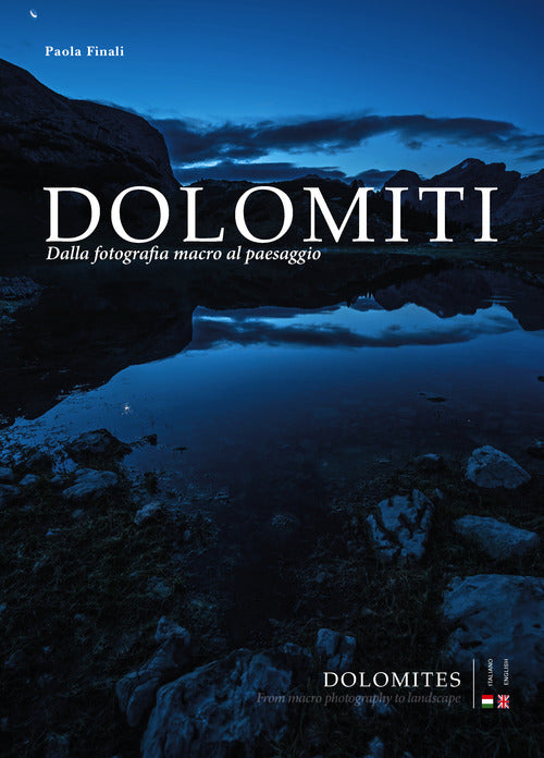 Cover of Dolomiti. Dalla fotografia macro al paesaggio-Dolomites. From macro photography to landscape