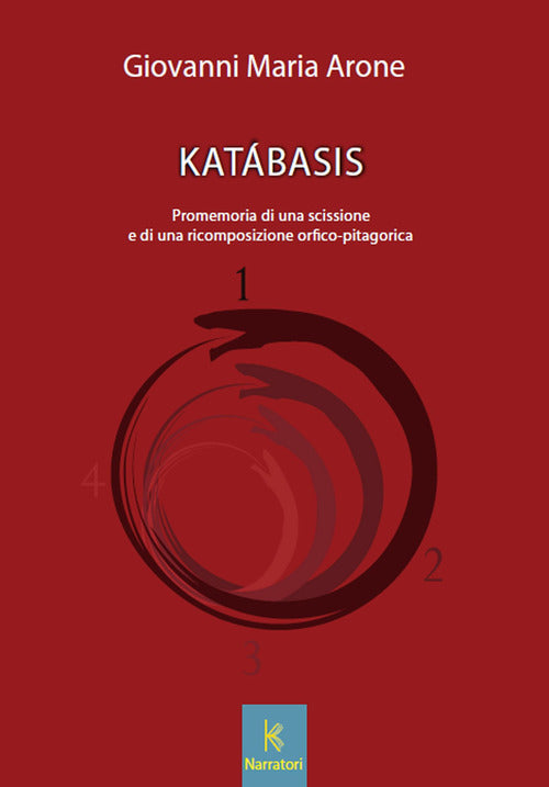 Cover of Katabasis. Promemoria di una scissione e di una ricomposizione orfico-pitagorica