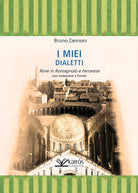 Cover of miei dialetti. Rime in romagnolo e ferrarese