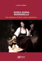 Cover of Nonna nonna, nunnarella. Una selezione di ninne nanne napoletane