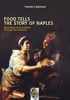 Food tells the story of Naples
