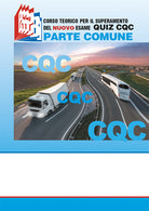 Cover of CQC parte comune. Corso teorico per il superamento del nuovo esame quiz CQC