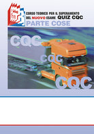 Cover of CQC. Parte cose. Corso teorico per il superamento del nuovo esame quiz CQC