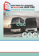 Cover of CQC parte persone. Corso teorico per il superamento del nuovo esame quiz CQC