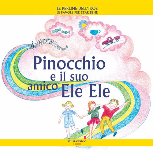 Cover of Pinocchio e il suo amico Ele Ele