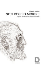 Cover of Non voglio morire. Miguel de Unamuno e l'immortalità