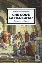 Cover of Che cos'è la filosofia? Tra scienza e religione