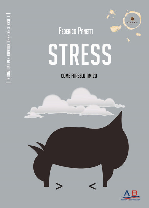 Cover of Stress. Come farselo amico