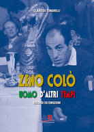 Cover of Zeno Colò uomo d'altri tempi. Ricordi ed emozioni