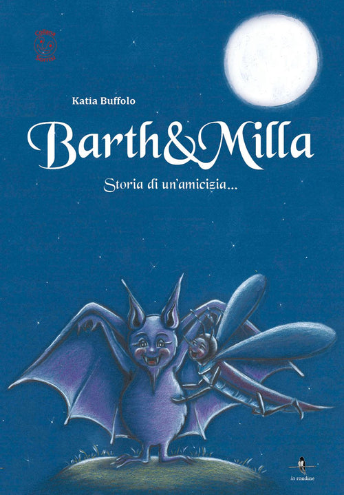 Cover of Barth & Milla. Storia di un'amicizia...