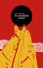 Cover of Al cavallino rosso
