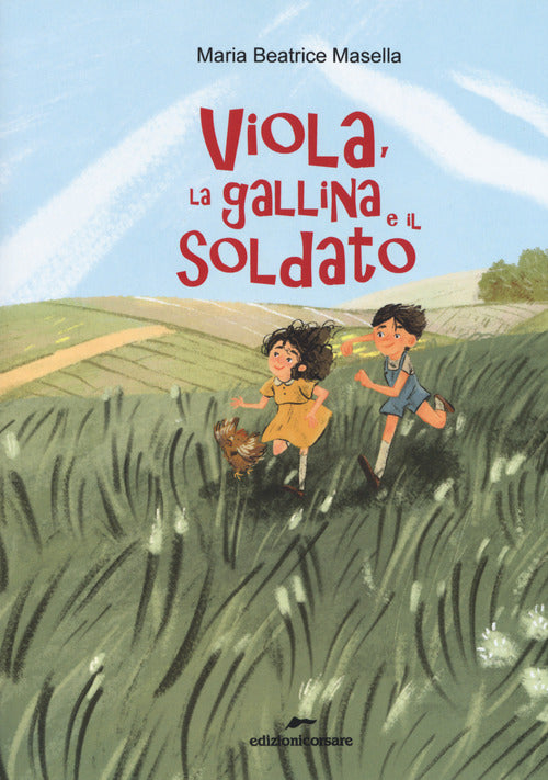 Cover of Viola, la gallina e il soldato
