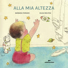 Cover of Alla mia altezza