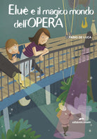 Cover of Eluè e il magico mondo dell'Opera